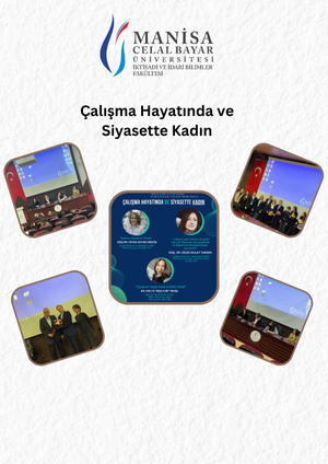 Çalışma Hayatında ve Siyasette Kadın Paneli