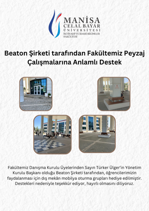 Beaton Şirketi tarafından Fakültemiz Peyzaj Çalışmalarına Anlamlı Destek