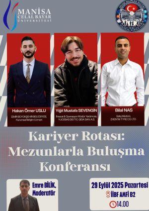 Kariyer Rotası: Mezunlarla Buluşma Konferansı