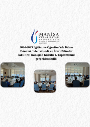 2024-2025 İİBF Danışma Kurulu 1. Toplantımızı gerçekleştirdik...